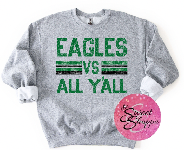 EAGLES vs All Y’all