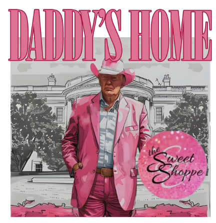 Trump- Daddy's Home Cowboy