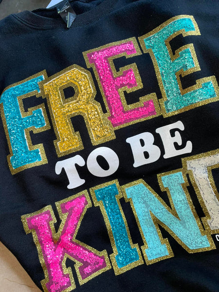 Free to be Kind Sweatshirt